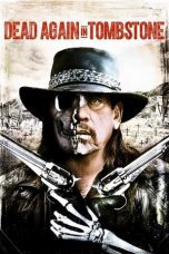 Watch Dead Again in Tombstone (2017) Eng Sub 123Movies