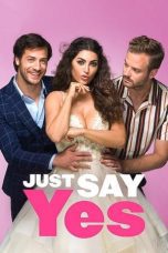 Watch Just Say Yes (2021) Eng Sub 123Movies