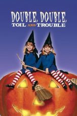 Watch Double, Double, Toil and Trouble (1993) Eng Sub 123Movies