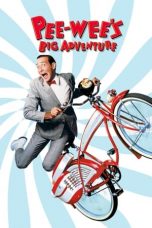 Watch Pee-wee’s Big Adventure (1985) Eng Sub 123Movies