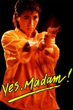 Watch Yes, Madam! (1985) Eng Sub 123Movies