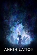 Watch Annihilation (2018) Eng Sub 123Movies