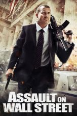 Watch Assault on Wall Street (2013) Eng Sub 123Movies