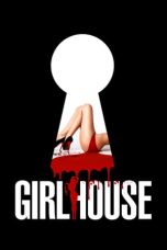 Watch GirlHouse (2014) Eng Sub 123Movies