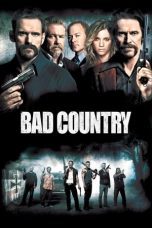 Watch Bad Country (2014) Eng Sub 123Movies