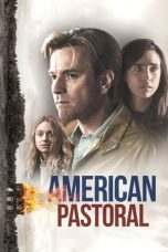 Watch American Pastoral (2016) Eng Sub 123Movies