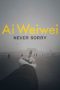 Watch Ai Weiwei: Never Sorry (2012) Eng Sub 123Movies