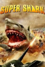 Watch Super Shark (2011) Eng Sub 123Movies