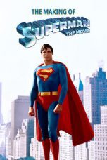 Watch The Making of ‘Superman: The Movie’ (1980) Eng Sub 123Movies