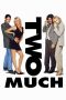 Watch Two Much (1995) Eng Sub 123Movies