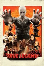 Watch True Legend (2010) Eng Sub 123Movies