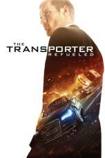 Watch The Transporter Refueled (2015) Eng Sub 123Movies