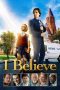 Watch I Believe (2017) Eng Sub 123Movies