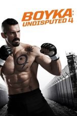 Watch Boyka: Undisputed IV (2016) Eng Sub 123Movies