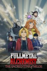 Watch Fullmetal Alchemist The Movie: The Sacred Star of Milos (2011) Eng Sub 123Movies