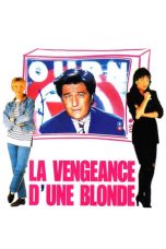 Watch La vengeance d’une blonde (1994) Eng Sub 123Movies