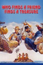 Watch Who Finds a Friend Finds a Treasure (1981) Eng Sub 123Movies