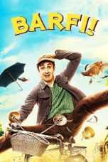 Watch Barfi! (2012) Eng Sub 123Movies