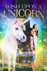 Watch Wish Upon a Unicorn (2020) Eng Sub 123Movies