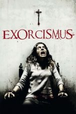 Watch Exorcismus (2010) Eng Sub 123Movies