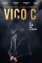 Watch Vico C: The Life Of A Philosopher (2017) Eng Sub 123Movies