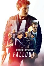 Watch Mission: Impossible – Fallout (2018) Eng Sub 123Movies