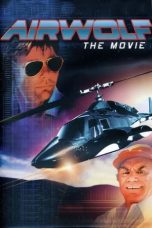 Watch Airwolf: The Movie (1984) Eng Sub 123Movies