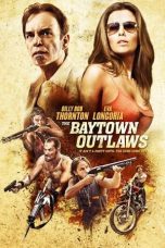 Watch The Baytown Outlaws (2012) Eng Sub 123Movies