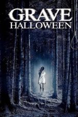 Watch Grave Halloween (2013) Eng Sub 123Movies