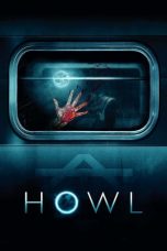 Watch Howl (2015) Eng Sub 123Movies