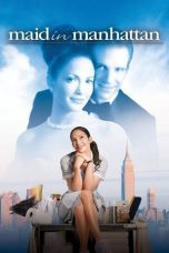 Watch Maid in Manhattan (2002) Eng Sub 123Movies