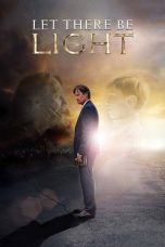 Watch Let There Be Light (2017) Eng Sub 123Movies