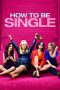 Watch How to Be Single (2016) Eng Sub 123Movies