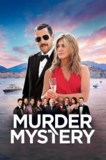 Watch Murder Mystery (2019) Eng Sub 123Movies