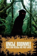 Watch Uncle Boonmee Who Can Recall His Past Lives (2010) Eng Sub 123Movies