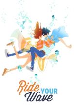 Watch Ride Your Wave (2019) Eng Sub 123Movies