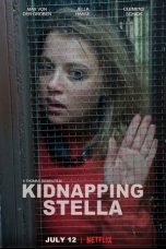 Watch Kidnapping Stella (2019) Eng Sub 123Movies