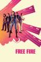 Watch Free Fire (2017) Eng Sub 123Movies