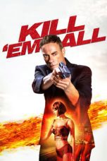 Watch Kill ’em All (2017) Eng Sub 123Movies