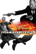 Watch Transporter 2 (2005) Eng Sub 123Movies