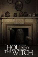 Watch House of the Witch (2017) Eng Sub 123Movies