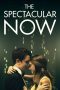 Watch The Spectacular Now (2013) Eng Sub 123Movies