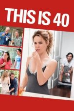 Watch This Is 40 (2012) Eng Sub 123Movies