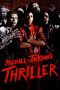 Watch Michael Jackson’s Thriller (1983) Eng Sub 123Movies