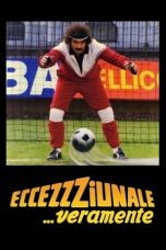 Watch Eccezzziunale… veramente (1982) Eng Sub 123Movies