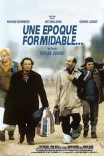 Watch Une Époque Formidable… (1991) Eng Sub 123Movies