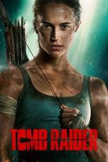 Watch Tomb Raider (2018) Eng Sub 123Movies