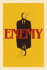 Watch Enemy (2013) Eng Sub 123Movies