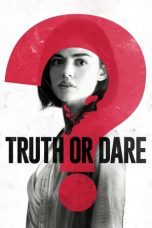 Watch Truth or Dare (2018) Eng Sub 123Movies