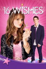 Watch 16 Wishes (2010) Eng Sub 123Movies